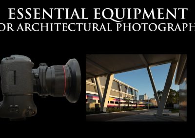 Essential Equipment for Architectural Photography, by Steven Brooke