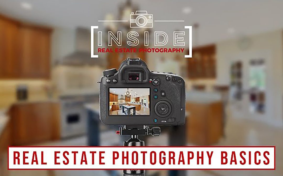 Real Estate Photography Basics by Mike Burke